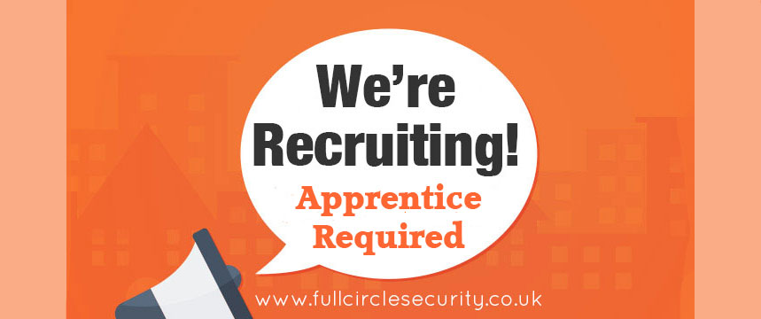 Full Circle Security Systems seeking apprentice